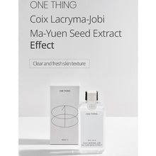 Load image into Gallery viewer, One Thing Coix Lacryma-Jobi Ma-Yuen Seed Extract