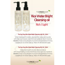 Load image into Gallery viewer, the face shop rice water bright light cleansing oil ingredients